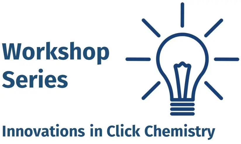 Workshop Innovations in Click Chemistry